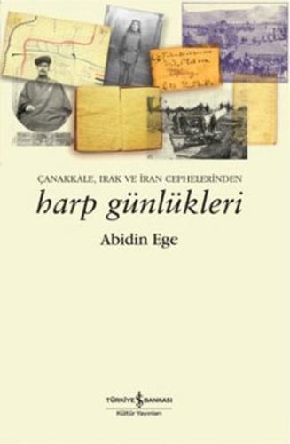 Çanakkale, Irak ve İran Cephelerinden Harp Günlükleri %31 indirimli Ab