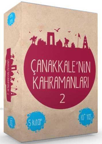 Çanakkale’nin Kahramanları - 2 (5 Kitap Takım) İsmail Bilgin