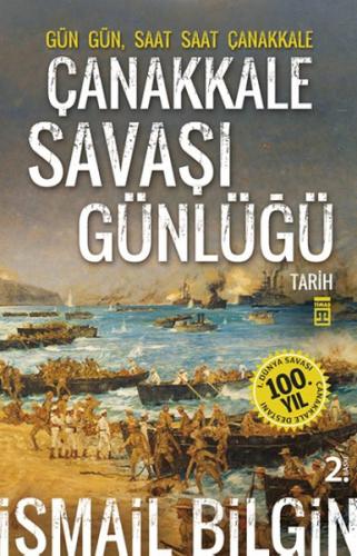 Çanakkale Savaşı Günlüğü İsmail Bilgin