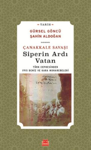 Çanakkale Savaşı Siperin Ardı Vatan %14 indirimli Şahin Aldoğan