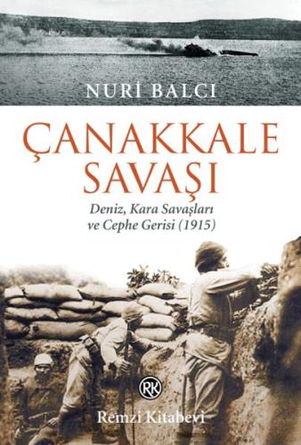 Çanakkale Savaşı %13 indirimli Nuri Balcı