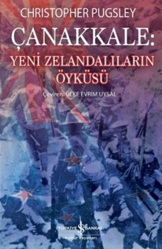 Çanakkale - Yeni Zelandalıların Öyküsü %31 indirimli Christopher Pugsl