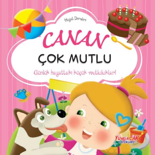 Canan Çok Mutlu– Hayat Dersleri Dizisi Kolektif