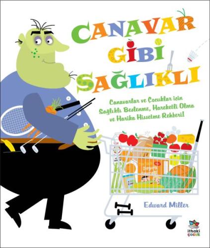 Canavar Gibi Sağlıklı %12 indirimli Edward Miller