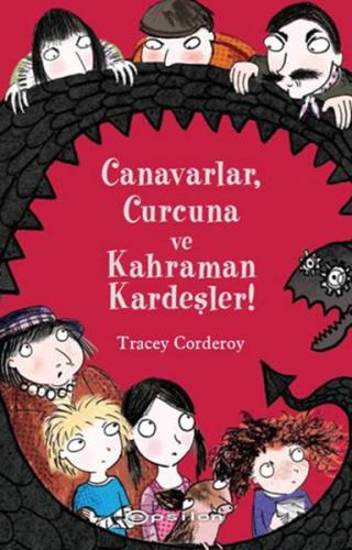 Canavarlar, Curcuna ve Kahraman Kardeşler! %10 indirimli Tracey Corder