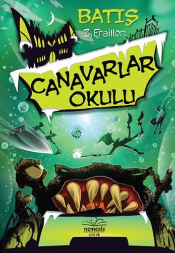 Canavarlar Okulu / Batış (Ciltli) %10 indirimli Z. Fraillon