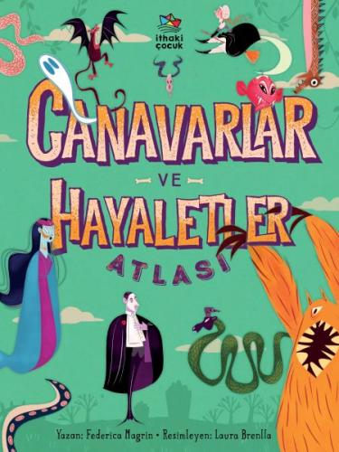 Canavarlar ve Hayaletler Atlası %12 indirimli Federica Magrin