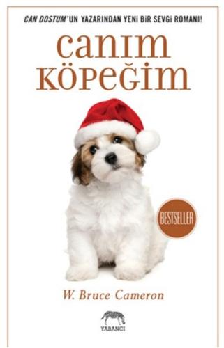 Canım Köpeğim %10 indirimli W. Bruce Cameron