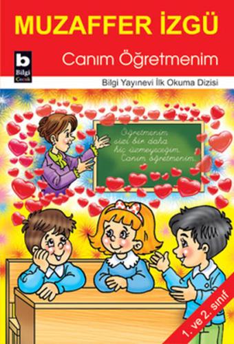 Canım Öğretmenim / İlk Okuma Dizisi %15 indirimli Muzaffer İzgü