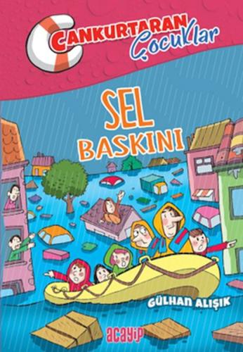 Cankurtaran Çocuklar 3 Sel Baskını %20 indirimli Gülhan Alışık