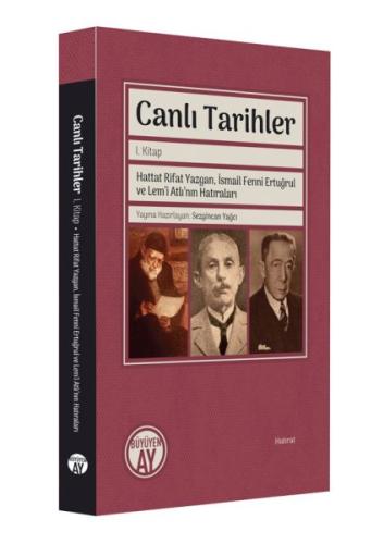 Canlı Tarihler 1. Kitap Sezgincan Yağcı