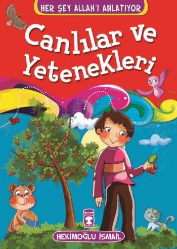 Canlılar ve Yetenekleri %15 indirimli Hekimoğlu İsmail