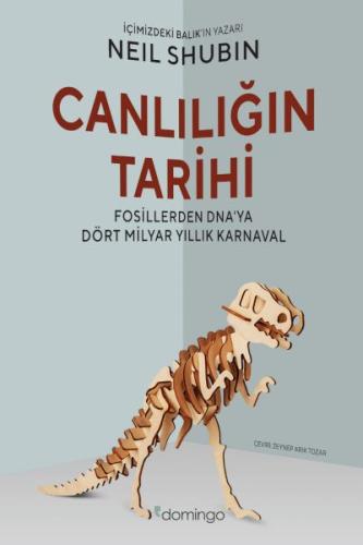 Canlılığın Tarihi %17 indirimli Neil Shubin