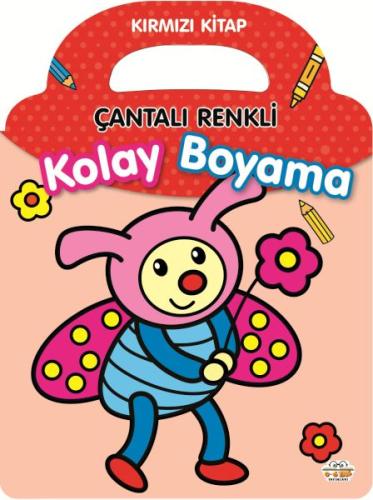 Çantalı Renkli Kolay Boyama- Kırmızı Kitap Kolektif