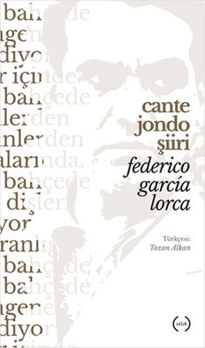 Cante Jondo Şiiri %15 indirimli Federico Garcia Lorca