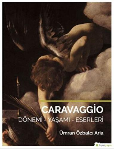 Caravaggio %15 indirimli Ümran Özbalcı Aria