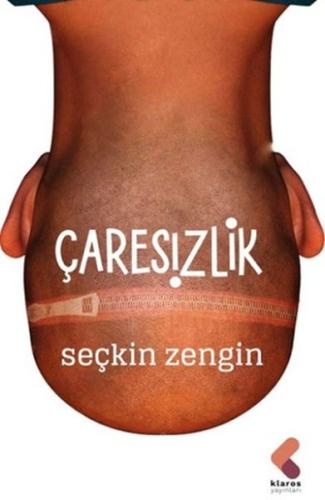 Çaresizlik Seçkin Zengin