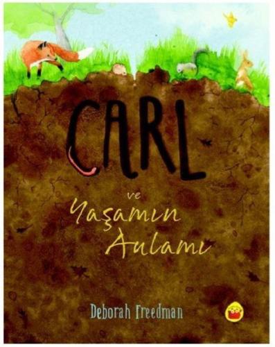 Carl ve Yaşamın Anlamı %16 indirimli Deborah Freedman