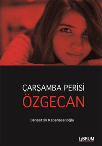 Çarşamba Perisi Özgecan %20 indirimli Bahaettin Kabahasanoğlu