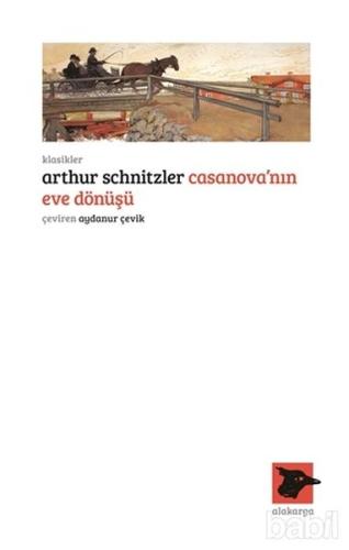 Casanova’nın Eve Dönüşü Arthur Schnitzler