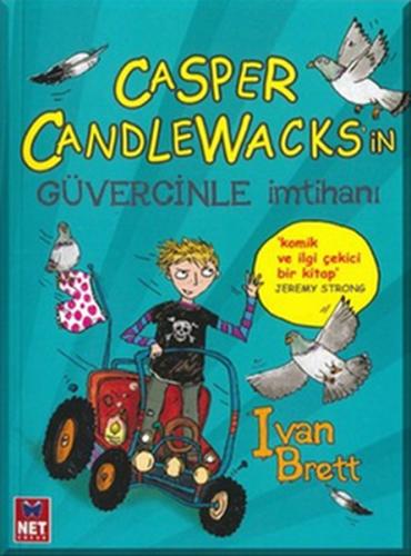 Casper Candlewaks’in Güvercinle İmtihanı İvan Brett