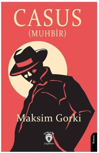 Casus (Muhbir) %25 indirimli Maksim Gorki