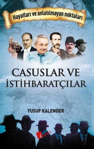 Casuslar ve İstihbaratçılar Yusuf Kalender