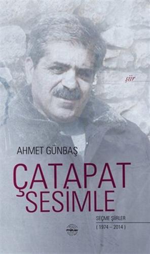 Çatapat Sesimle %25 indirimli Ahmet Günbaş