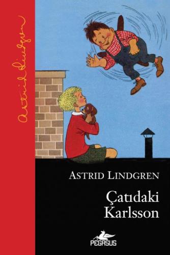 Çatıdaki Karlsson – Ciltli Astrıd Lındgren