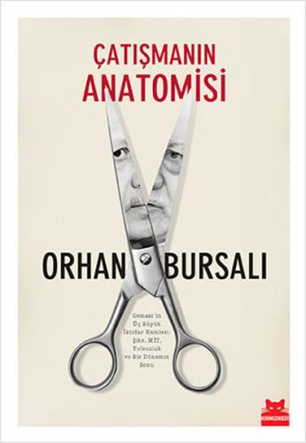 Çatışmanın Anatomisi %14 indirimli Orhan Bursalı