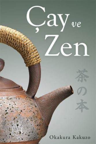 Çay ve Zen %18 indirimli Okakura Kakuzo