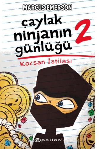 Çaylak Ninjanın Günlüğü II - Korsan İstilası (Ciltli) %10 indirimli Ma