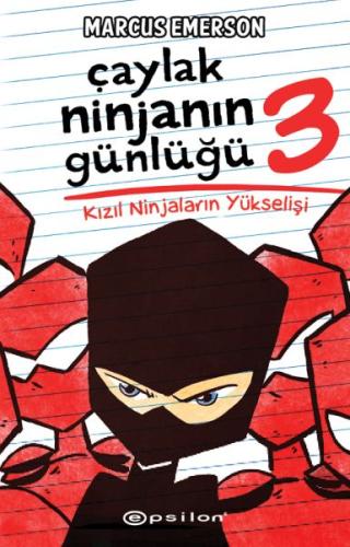 Çaylak Ninjanın Günlüğü III -Kızıl Ninjaların Yükselişi %10 indirimli 