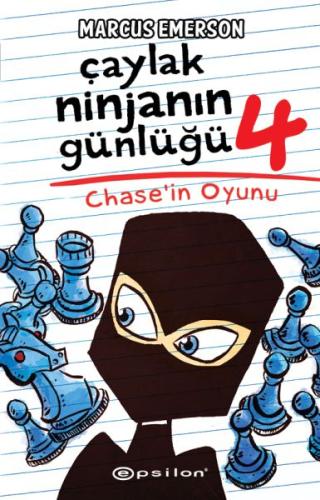 Çaylak Ninjanın Günlüğü IV-Chase’ın Oyunu %10 indirimli Marcus Emerson