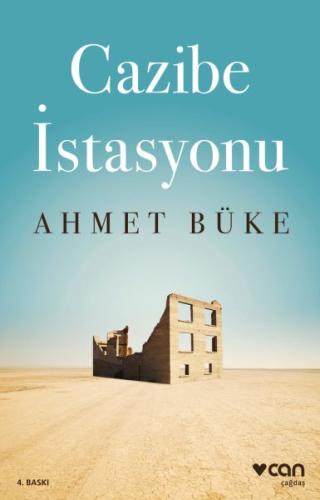 Cazibe İstasyonu %15 indirimli Ahmet Büke