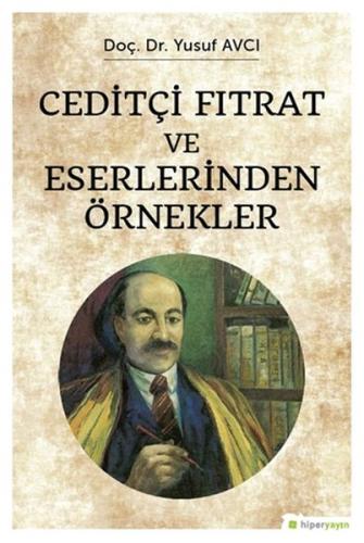 Ceditçi Fıtrat ve Eserlerinden Örnekler %15 indirimli Yusuf Avcı