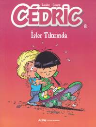 Cedric 08 - İşler Tıkırında %10 indirimli Laudec Cauvin Leonardo