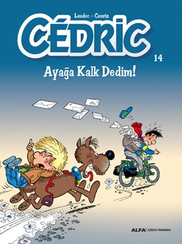 Cedric 14 - Ayağa Kalk Dedim! %10 indirimli Kolektif