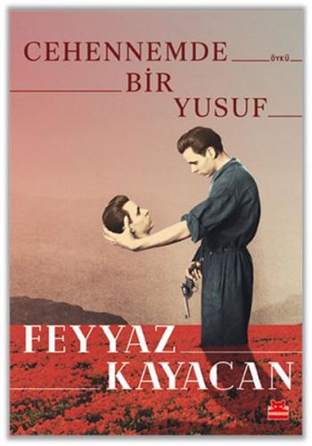 Cehennemde Bir Yusuf %14 indirimli Feyyaz Kayacan