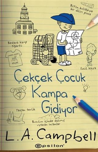 Çekçek Çocuk Kampa Gidiyor %10 indirimli L.A. Campbell