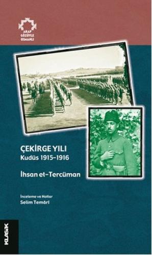 Çekirge Yılı Kudüs (1915-1916) %12 indirimli İhsan et-Tercüman