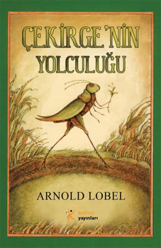 Çekirgenin Yolculuğu %20 indirimli Arnold Lobel