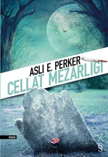 Cellat Mezarlığı %10 indirimli Aslı E. Perker