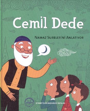 Cemil Dede Namaz Surelerini Anlatıyor (Tek Kitap) Mehmet Nezir Gül