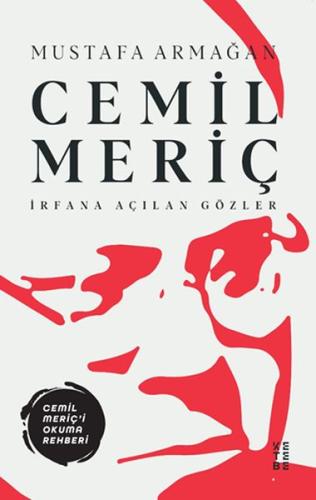 Cemil Meriç - İrfana Açılan Gözler %17 indirimli Mustafa Armağan