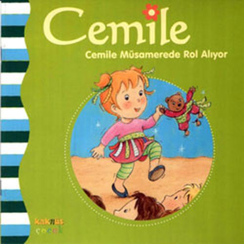 Cemile Müsamerede Rol Alıyor %8 indirimli Aline De Petigny