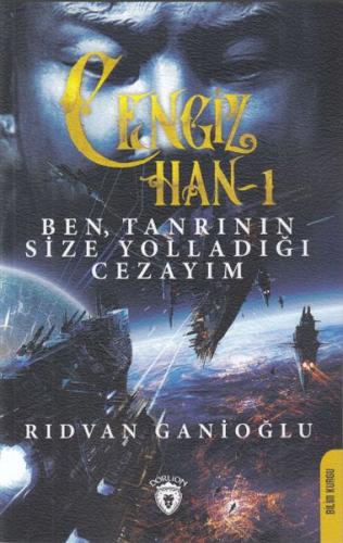 Cengiz Han 1-Ben Tanrının Size Yolladığı Cezayım %25 indirimli Rıdvan 