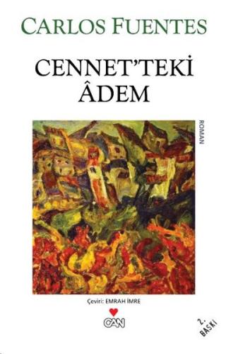 Cennet’teki Adem %15 indirimli Carlos Fuentes