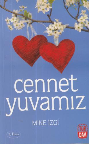 Cennet Yuvamız Mine İzgi