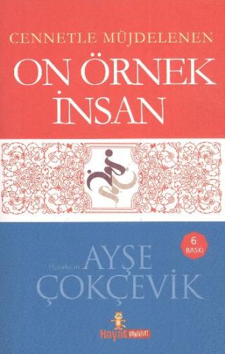 Cennetle Müjdelenen On Örnek İnsan %20 indirimli Ayşe Çokçevik